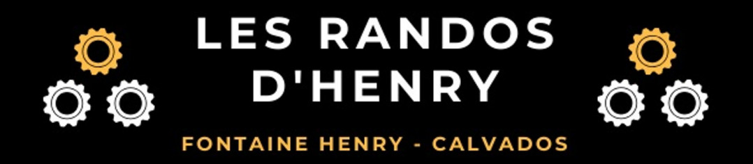 Les Randos d&#039;Henry 2023 - 22 au 24 septembre Fontaine-Henry (Calvados)